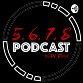 5, 6, 7, 8 PODCAST